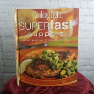 Cooking Light Super Fast Suppers. Cookbook